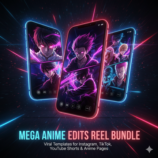 Mega Anime Edits Reel Bundle: Viral Templates For Instagram, TikTok, YouTube Shorts, & Anime Pages